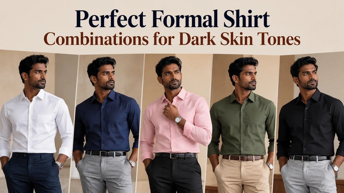 Formal Shirt Combinations for Dark Skin Tones