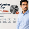 Is Polyester Bad for Your Skin? The Truth Behind Synthetic Fabrics