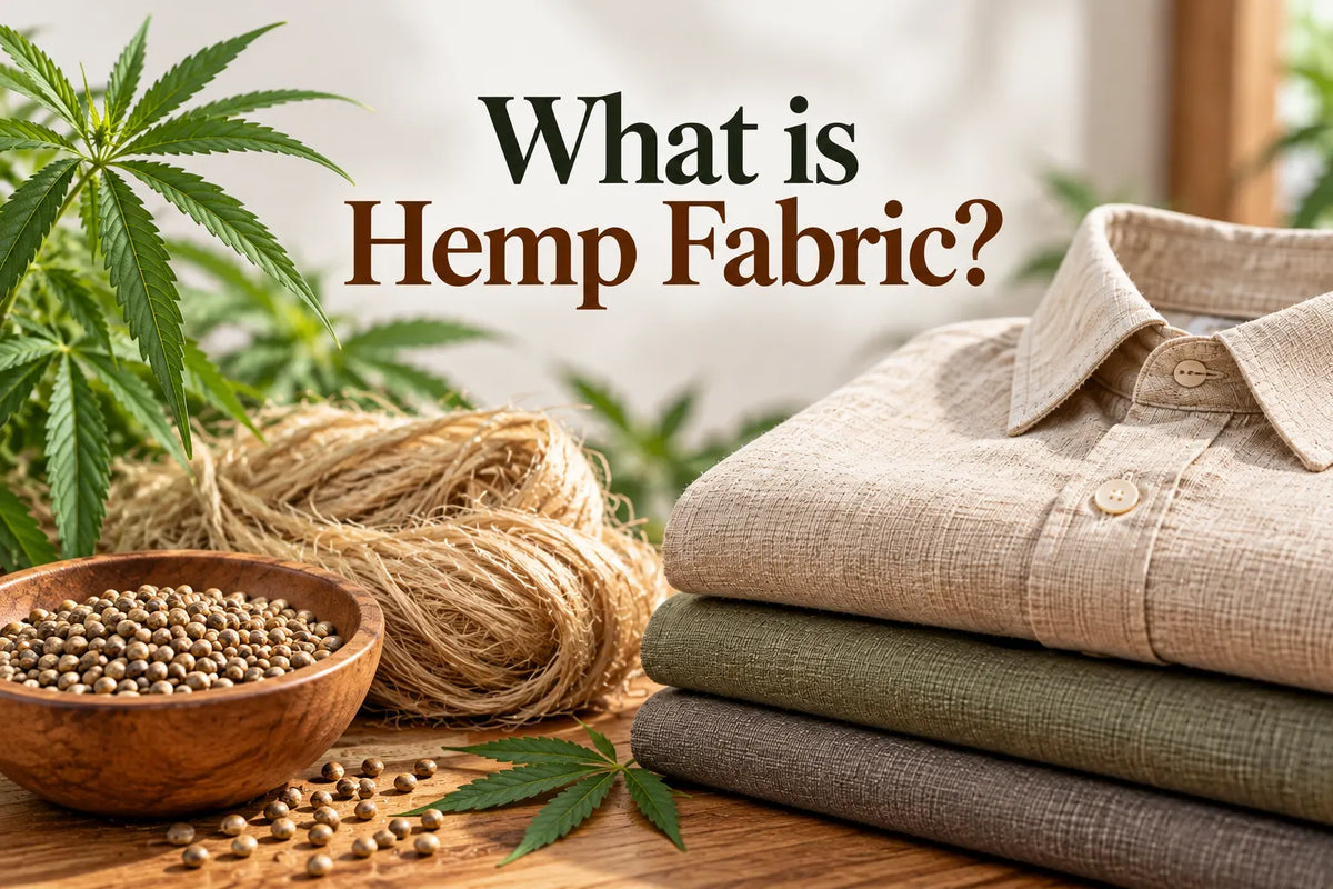 What is Hemp Fabric?